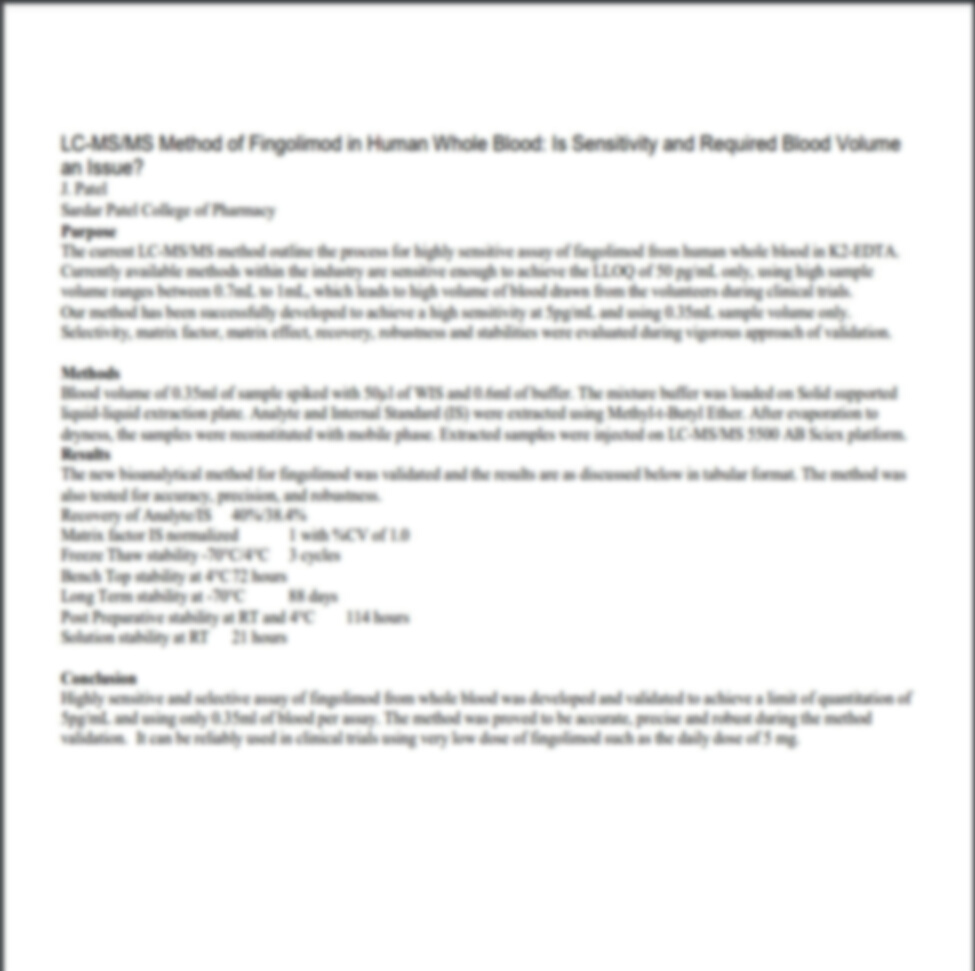 LC-MSMS Method of Fingolimod in Human Whole Blood Is Sensitivity and Required Blood Volume an Issue -2 LC-MS/MS Method of Fingolimod in Human Whole Blood: Is Sensitivity and Required Blood Volume an Issue?