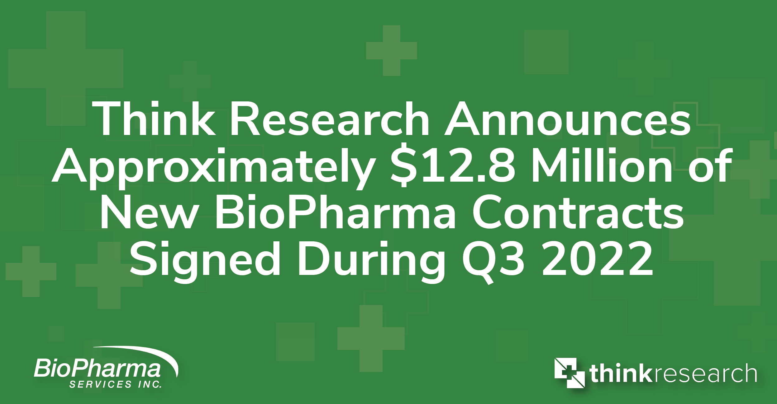 Press Release Image. $12.8 Million of New BioPharma Contracts Signed During Q3 2022.